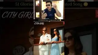 Yo Yo Honey Singh 51 Glorious Day City Girl Song Is A Fully Loaded Vibe 😳 `` Yeh Kuch Alag Hi Hai !!