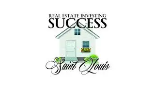 Real Estate Investing Success: Saint Louis &bull; Season 1, Episode 9 w/ Justin Dossey