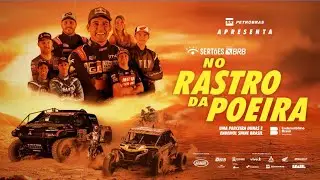 SERTÕES BRB 2024: NO RASTRO DA POEIRA
