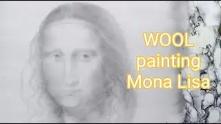 WoolArt. Mona Lisa painted  with sheep wool. Special 🎨