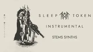 Sleep Token - The Summoning (Instrumental Cover & Synths) [INASTRAL]