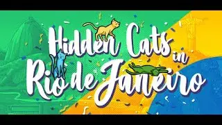 Hidden Cats in Rio de Janeiro - PC Gameplay