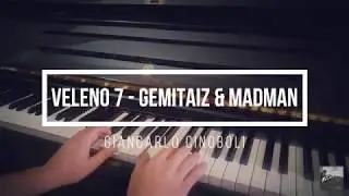 Veleno 7 - Gemitaiz & Madman (Piano Version) + SPARTITO