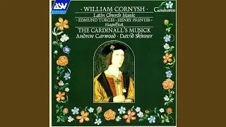 Cornysh II: Ave Maria, Mater Dei