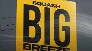 Squash - Big Breeze (clean)