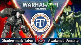 Warhammer 40k Battle Report: Shadowmark Talon VS Awakened Dynasty