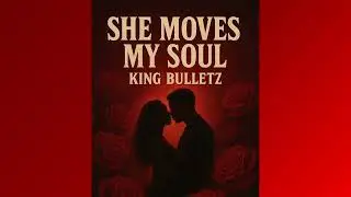 She moves my soul