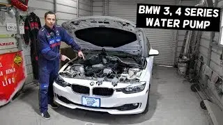 BMW WATER PUMP LOCATION REPLACEMENT EXPLAINED F30 F31 F32 F33 F34 316i 318i 320i 328i 418i 420i 428i