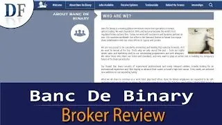 Banc de Binary Review 2019 - By DailyForex.com