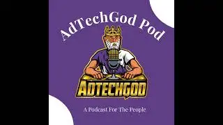 Ep. 100 The Future of Ad Tech & Agencies: AI, Giving Back, Walled Gardens & People-First Innovation