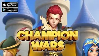Champion Wars Gameplay Android IOS - Official Released 