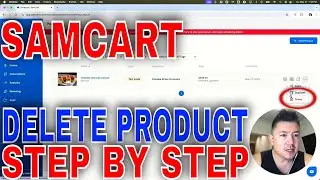 ✅  How To Delete SamCart Product🔴