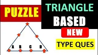 Triangle based Puzzle (VERY NEW TYPE ) for SBI Clerk 2018  Part #25