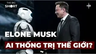 Elon Musk: AI sẽ th&ocirc;ng minh hơn to&agrave;n nh&acirc;n loại v&agrave;o 2030: 3-7 năm tới sẽ 