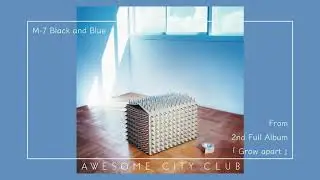 Awesome City Club / Black and Blue