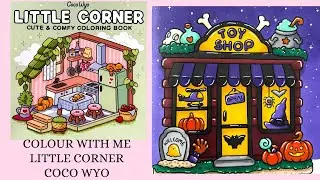 Little Corner - Coco Wyo 🌸 Cozy Colour with me 🌸 Tutorial 🌸 Ohuhu alcohol markers 🌸 Spooky Toy Shop
