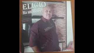 Elicio ● H&aacute; um Deus