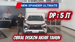 WOW Xpander Ultimate Obral Diskon Akhir Tahun⁉️DP 5JT Cicilan Mulai 4JT #mitsubishibintaro #xpander 