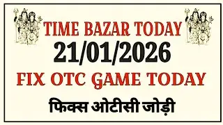 Time Bazar Today | 21/01/2026 | Time Bazar Chart | Time Bazar Panel Chart | Time Bazar Jodi Chart
