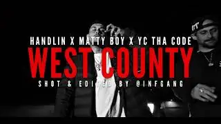 West County Ft. YCthaCode & MattyBoy (shot and edited by @infgang)