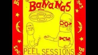 The Bananas - 'The Peel Sessions' 7
