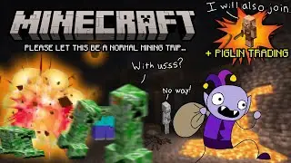 Please let this be a normal Mining Trip (Minecraft)