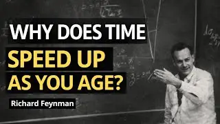 Why Does TIME Speed Up As You Age?