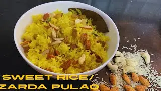 How to make Zarda pulao/ Mithe rice. #cooking #recipe #zardarecipe #lalitasdreamkitchen #homemade 