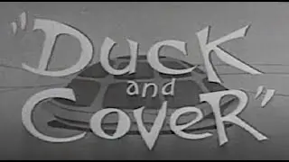 Duck and Cover with Bert the Turtle -a civil defense 