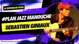 LA GUITARE EN TUTOS - PLAN en C  SEBASTIEN GINIAUX - JAZZ MANOUCHE - Tablature dans la vid&eacute;o