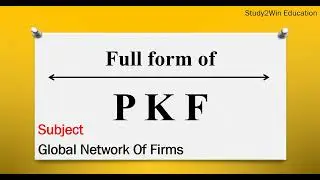 PKF ka full form | Full form of PKF in English | Subject - global network of firms
