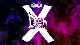 DℯN - X(beat, trap)