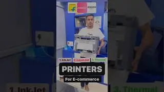 Printers for E-Commerce business Inkjet Printer Laserjet Printer & Thermal Direct Printer #printers