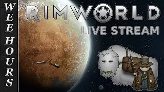 RimWorld Live Stream