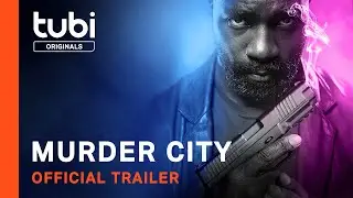 Murder City | Official Trailer |  Tubi Original
