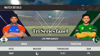 Fanal Match Tri Series Pakistan vs India National Stadium Karachi Pakistan rc swipe 1 innings 