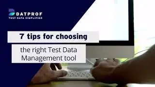 Test Data Management Tool comparison | DATPROF