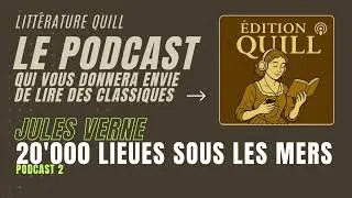 20000 lieues sous les mers (2) - Jules Verne - podcast 2