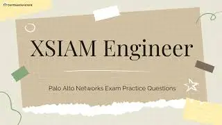 XSIAM Engineer Palo Alto Networks Exam Practice Questions with Explanations
