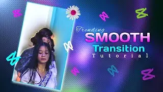 Smooth Transitions in CapCut: The Ultimate Guide