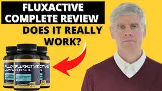 FLUXACTIVE COMPLETE REVIEW 🔥Does Fluxactive Complete Really Work? Fluxactive Complete Reviews