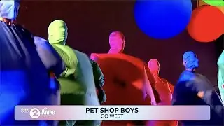 Pet Shop Boys - Go West (Radio 2 Live in Hyde Park #8)  ▾