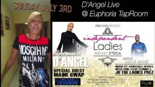 Prez Int'l Presents Jamaica Recording Artist D'Angel Live In Delaware(7-3-16)
