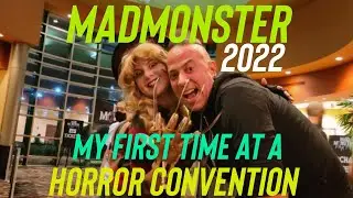Mad Monster Party 2022 Horror Convention | My First Time at a Horror Event | Cosplay & Celebrities!