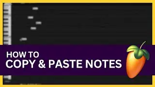 How to Copy and Paste Notes in Piano Roll in FL Studio