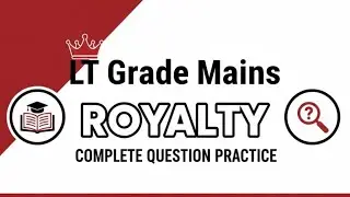 LT Grade Mains Commerce (Royalty-Complete Question-1)