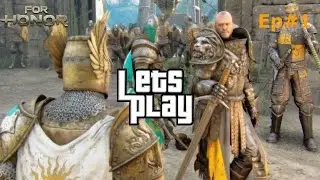 Warlords and Cowards(For Honor Chapter 1 Ep#1)