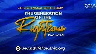 DVF 4TH ANNUAL YOUTH CAMP MEETINGS 2026 || DAY 2 AFTERNOON SERVICE