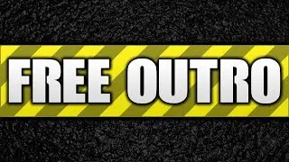 How To Make An Outro FOR FREE!