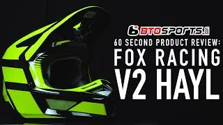 Fox Racing V2 Hayl Helmet | BTO Sports 60 Second Product Review